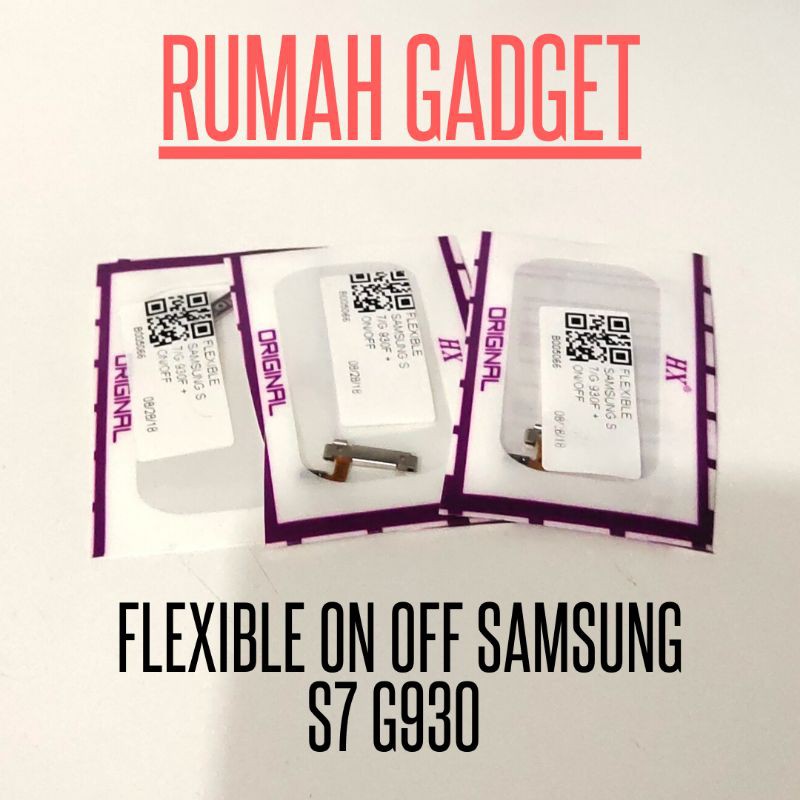 TOMBOL FLEX6 ON OFF SAMSUNG S7 G930F ON OFF BUTTON SAMSUNG S7 G930F