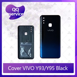 Cover VIVO Y93 อะไหล่ฝาหลัง หลังเครื่อง Cover อะไหล่มือถือ คุณภาพดี QQ service