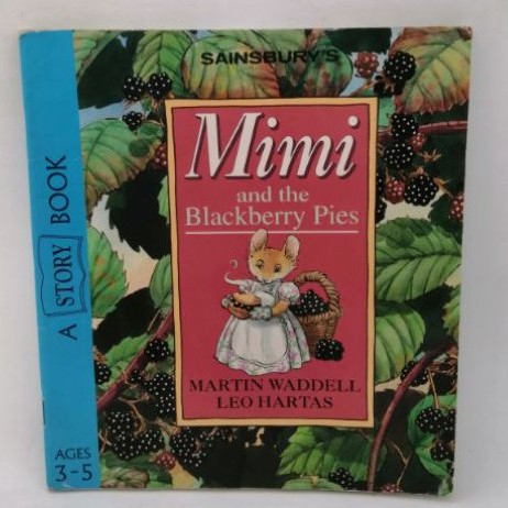 Mimi and The Blackberry Pies. Walker Books-99