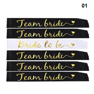 สายสะพายเจ้าสาว พร๊อพงานแต่ง งานแต่ง สายคล้องไหล่ เพื่อนเจ้าสาว Bride to be &amp; Team bride