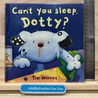 หนังสือนิทานภาษาอังกฤษ Cant you sleep, Dotty?