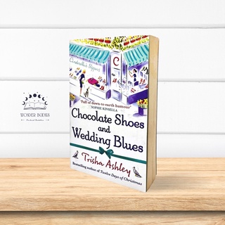 Chocolate Shoes and Wedding Blues - Trisha Ashley หนังสือภาษาอังกฤษมือสอง