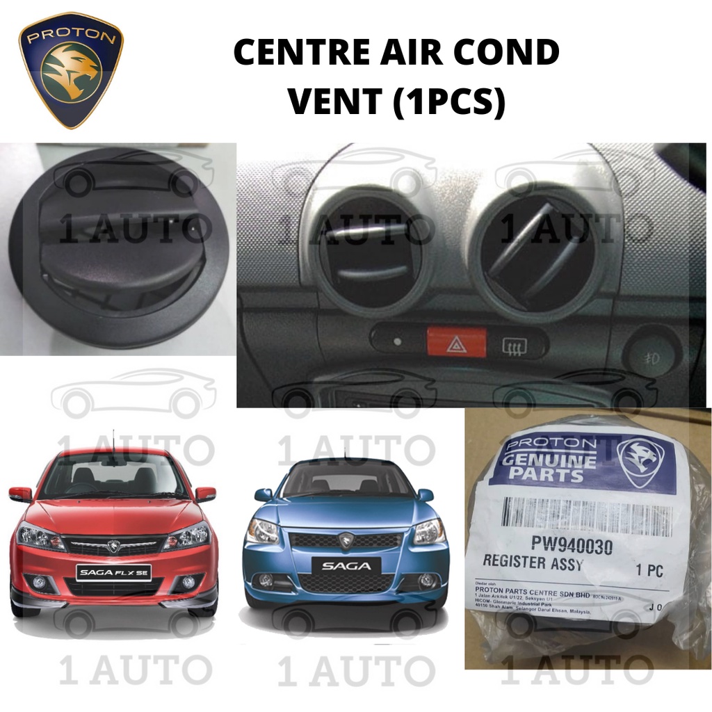 SAGA BLM FL FLX FLX SE 1.3 1.6 CENTRE AIR COND VENT 1 ชิ้น