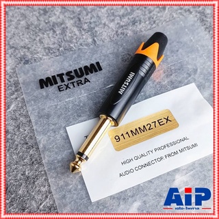 MITSUMI 911MM27EX ปลั๊กไมค์ ดำขั้วทอง สีส้ม แจ็คไมค์ตัวผู้ ปลั๊กไมค์โมโนตัวผู้ ปลั๊กโฟนโมโน P.MIC MONOตัวผู้ เอไอ-ไพศาล