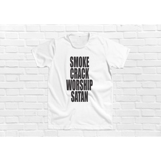 เสื้อยืดสกรีนลาย Smoke crack worship satan