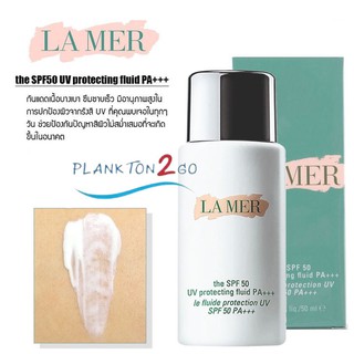 La Mer The SPF 50 UV Protecting Fluid PA+++ 50ml. ป้ายคิง กันแดดสูตรน้ำบางเบา ผลิต 4/22