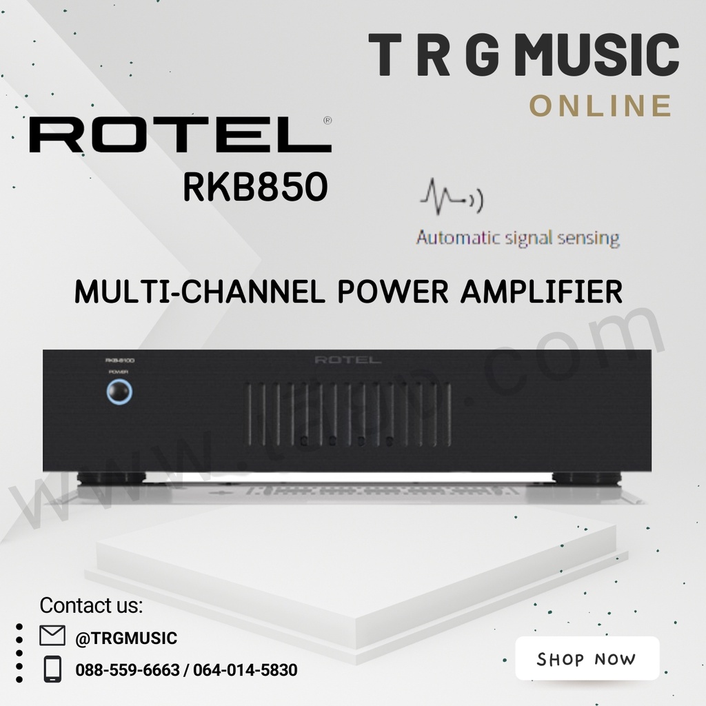ROTEL RKB850 MUL TI-CHANNEL POWER AMPLIFIER (สินค้าใหม่แกะกล่อง รับประกันศูนย์ไทย)