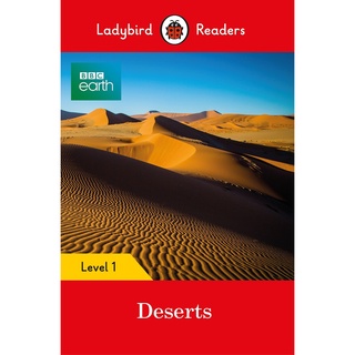 DKTODAY หนังสือ LADYBIRD READERS 1:BBC EARTH: DESERTS