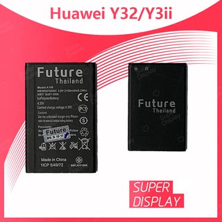 Huawei Y3ii/Y32/LUA-L22 อะไหล่แบตเตอรี่ Battery Future Thailand คุณภาพดี มีประกัน1ปี Super Display