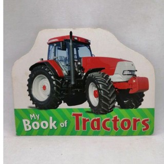 My Book of Tractors. Parragon books , by Moira Butterfield-31