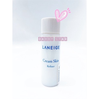 (แถม!!มาส์กหน้า69฿) Laneige Cream Skin Refiner 25ml. ลาเนจ โลชั่นน้ำ ครีมบำรุง