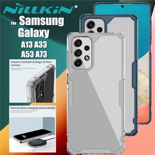 เคส Samsung Galaxy A53 A73 NILLKIN Nature TPU Pro ใส นิ่ม เคสซิลิโคน สําหรับ Samsung Galaxy A13 A33