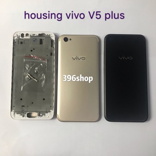 บอดี้ Body（housing) vivo V5 plus  งานเหมือนแท้