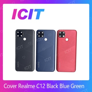 Realme C12 อะไหล่ฝาหลัง หลังเครื่อง Cover For Realme C12 อะไหล่มือถือ คุณภาพดี สินค้ามีของพร้อมส่ง ICIT 2020