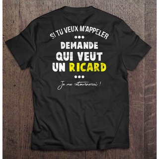 [S-5XL] เสื้อยืด พิมพ์ลาย Si Tu Veux MAppeler Demande Qui Veut Un Ricard Je Me Retournerai สไตล์คลาสสิก แฟชั่นสําหรับผู