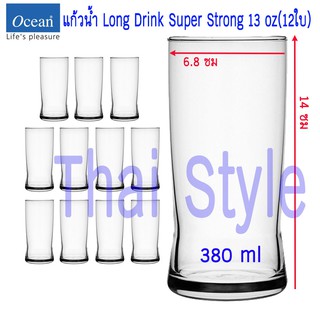 Ocean Glass แก้ว Long Drink Super Strong 13 oz(12 ใบ)