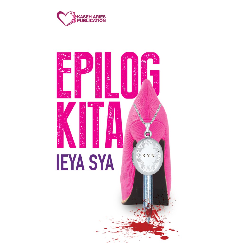 OUR EPILOG NOVEL by IEYA SYA