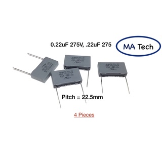 คาปาซิเตอร์แบบโพลีโพรไพลีน 0.22uf/275V, .22uF 275V Polypropylene Film Interference ขนาด 22.5mm มีจำนวน 4 ชิ้น(4 Pcs)