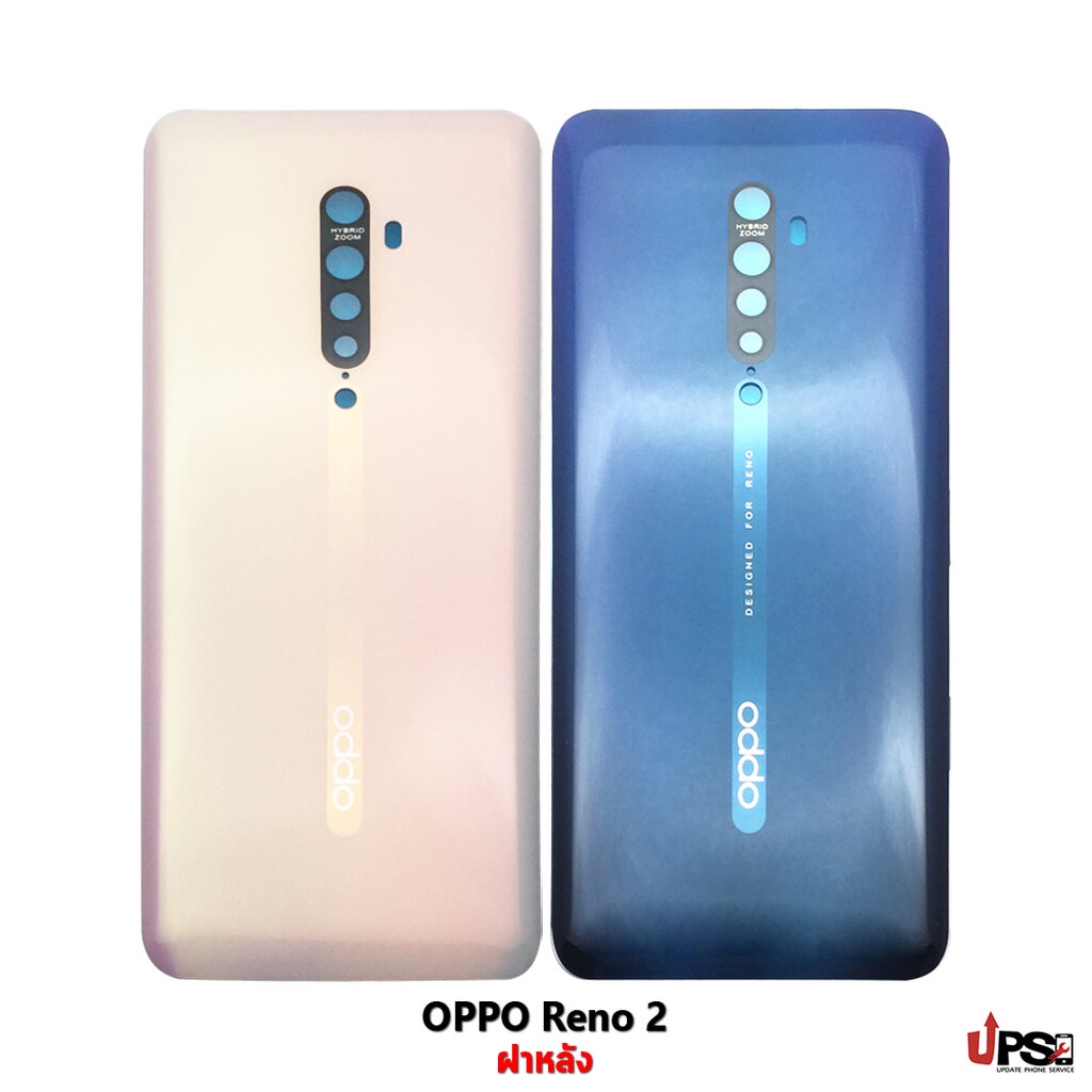 อะไหล่ ฝาหลังแท้ OPPO Reno 2 Original