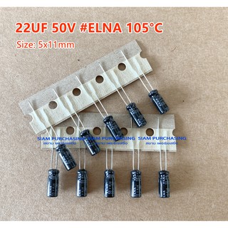 (จำนวน 10ชิ้น) 22UF 50V 105C TAPPING ELNA SIZE:5X11MM.