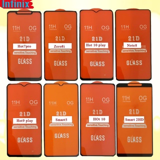 INFINIX ฟิล์มกระจก Infinix ฟิล์มกระจกนิรภัย  Note7/Note8/smart4/smart5/zero8i/smart2HD/hot7/hot7pro/note10pro