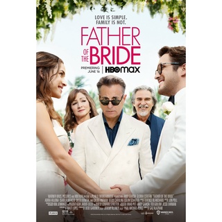 Father of the Bride (2022) ฟาเธอร์ ออฟ เดอะ ไบรด์ DVD Master พากย์ไทย