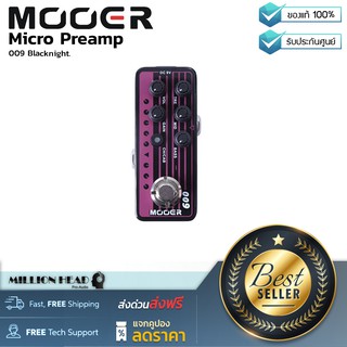 Mooer : Micro Preamp 009 Blacknight by Millionhead (ปรีแอมป์ขนาดเล็กสุดคุ้มจากค่าย Mooer ที่จำลองเสียงของENGL Blackmore)