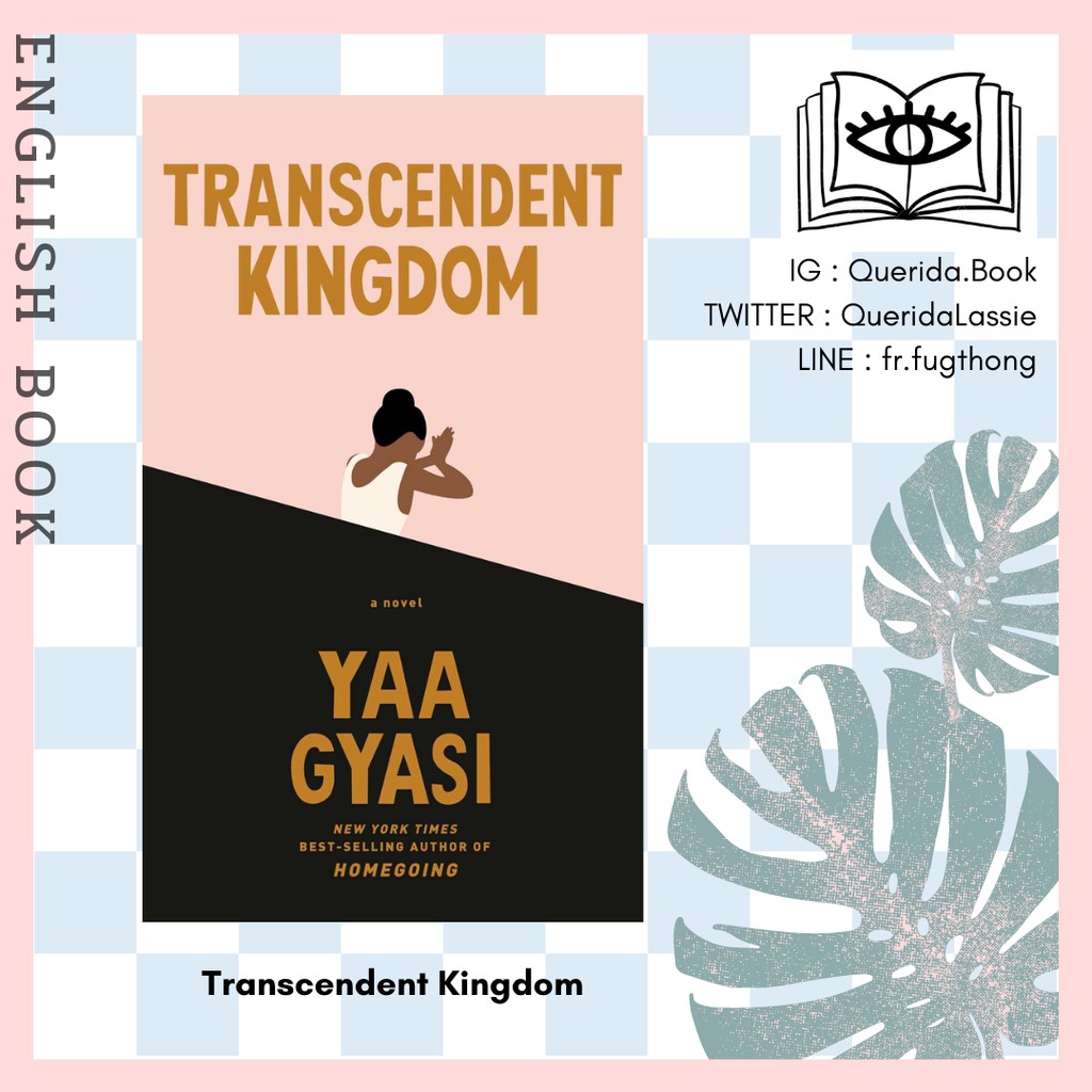 [Querida] หนังสือภาษาอังกฤษ Transcendent Kingdom by Yaa Gyasi