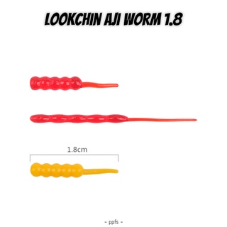 LookChin AJI Worm เห็ดโคน อจิ เหยื่อยาง อจิ 1.8 เซน 25 ตัว ตัวจิ๋ว หนอนยาง หนอนอจิ เหยื่อ ตกปลา