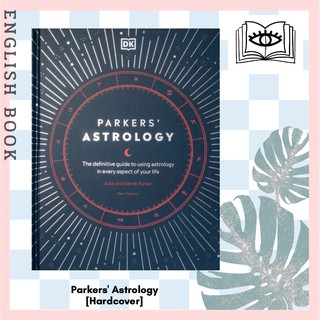 [Querida] Parkers Astrology: The Definitive Guide to Using Astrology in Every Aspect of Your Life [Hardcover]