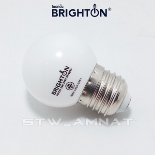 BRIGHTON หลอด LED 3W ทรงปิงปอง/ทรงบอล สีขาวและสีวอร์ม