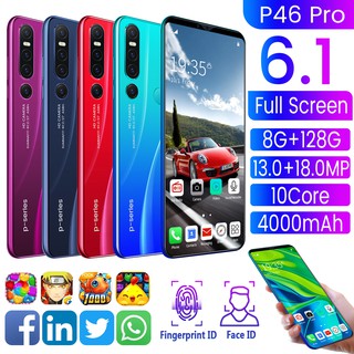 อะไหล่หน้าจอ P 46 Pro 8 G + 128 G 6 . 1 Hd 13 + 18 Mp Octa Core Android 4 . 1 Gเครือข่ายอินเตอร์เน็ตไร้สาย