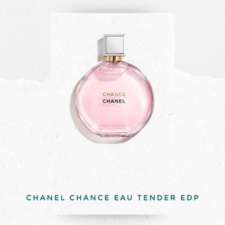 น้ำหอมแท้💖 Chanel Chance eau Tender EDP 100ml