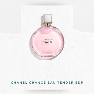 น้ำหอมแท้💖 Chanel Chance eau Tender EDP 100ml