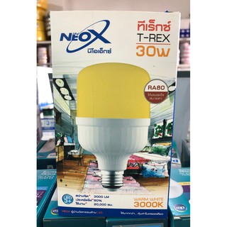 หลอด LED 30W Warm Neox