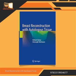 Breast Reconstruction with Autologous Tissue