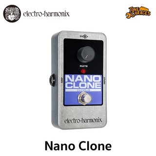 Electro Harmonix Nano Clone Analog Chorus เอฟเฟคกีต้าร์