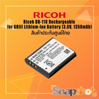 Ricoh DB-110 แบตเตอรี่ Rechargeable for GRIII GRIIIx Lithium-Ion Battery (3.6V, 1350mAh) ประกันศูนย์ไทยt snapshotshop