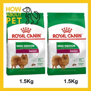 Royal Canin Mini Indoor Senior 8+ 1.5kg (×2) รอยัล คานิน สำหรับสุนัขพันธุ์เล็กสูงวัย เลี้ยงในบ้าน อายุ 8 ปีขึ้นไป