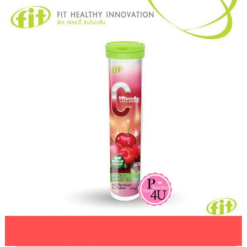 FIT-C ฟิต-ซี วิตามินซี Acerola Cherry Extract วิตามินซี FIT VITAMIN C ฟิต-ซี หลอด15เม็ด (เม็ดฟู่แบบละลายน้ำ)[8573]