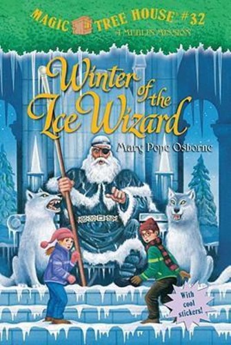 Magic Tree House 32 Winter Of The Ice Wizard โดย Mary Pope Osborne (ฉบับสหรัฐอเมริกาปกอ่อน)