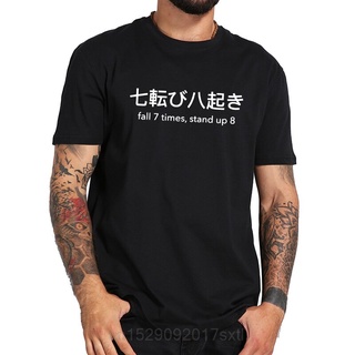 เสื้อยืด พิมพ์ลายตัวอักษร Fall 7 Times Stand Up 8 สีดํา สําหรับผู้ชายS-5XL