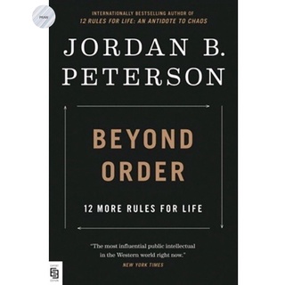 Beyond Order : 12 More Rules for Life