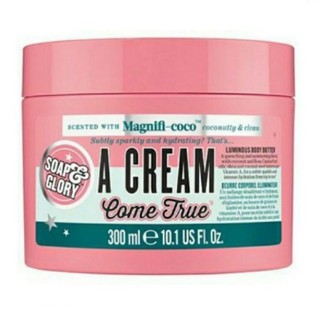 Soap &amp; Glory โซพ แอนด์ กลอรี่ อะ ครีม คัม ทรู ลูมินัส บอดี้ บัทเทอร์ 300 มล.