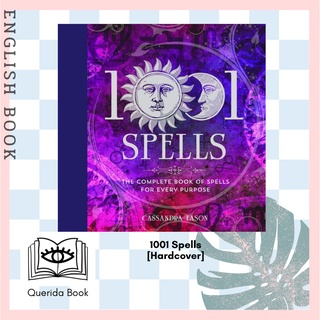 [Querida] 1001 Spells : The Complete Book of Spells for Every Purpose [Hardcover] by Cassandra Eason