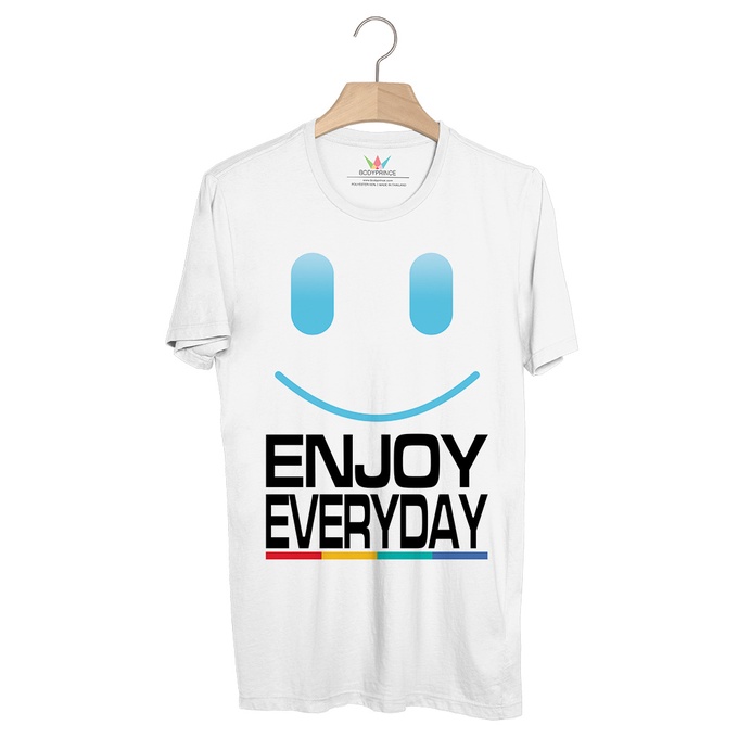 BP718 เสื้อยืด ENJOY EVERYDAY