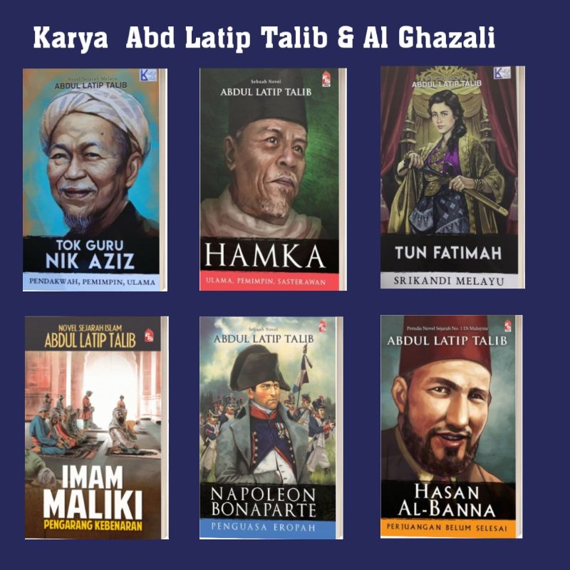 รวมนิยายประวัติศาสตร์ โดย Abd Latip Talib และ Al-Ghazali