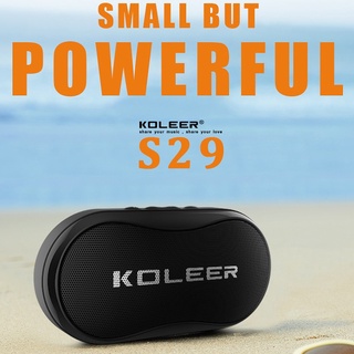 ลำโพงบลูทูธ KOLEER รุ่น S29 พร้อมส่ง Bluetooth Speaker ขนาดพกพา เบสแน่น เสียงดี