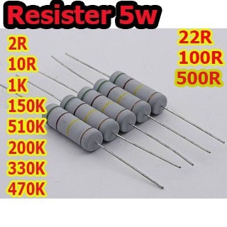 5ชิ้น Resistor ตัวต้านทาน  5w510k/5w150k/2R/10R/200k/1K/330k/470kฟิล์มโลหะออกไซด์,รีซิสเตอร์,Carbon Film resist