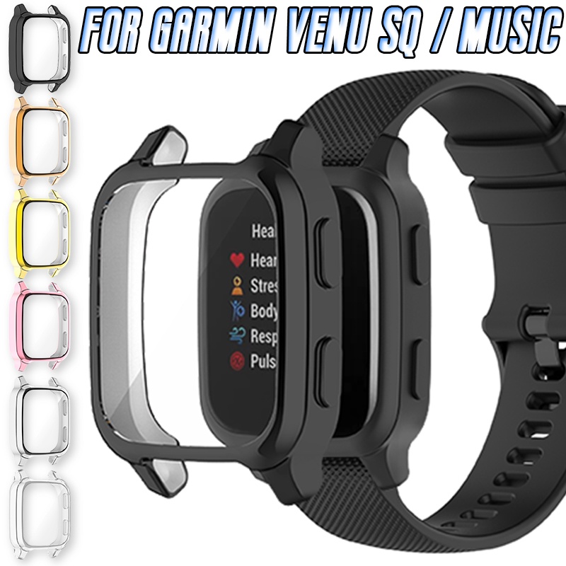 เคสสําหรับ Garmin Venu SQ / SQ Music Watch Casing Full Screen Cover Electroplated Protector Scratch Proof อุปกรณ์ป้องกัน